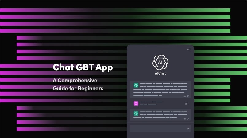 ChatGBT App A Comprehensive Guide For Beginners
