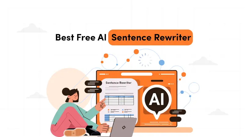 AI Sentence Rewriter Tools