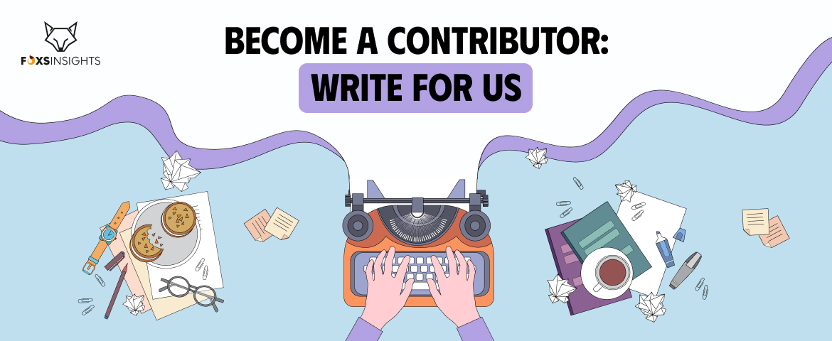 Write For us Become a Contributor